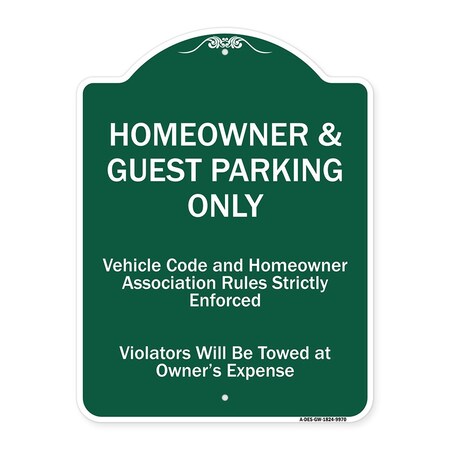 Signmission Homeowner & Guest Parking Only Heavy-Gauge Aluminum Architectural Sign, 24" x 18", GW-1824-9970 A-DES-GW-1824-9970